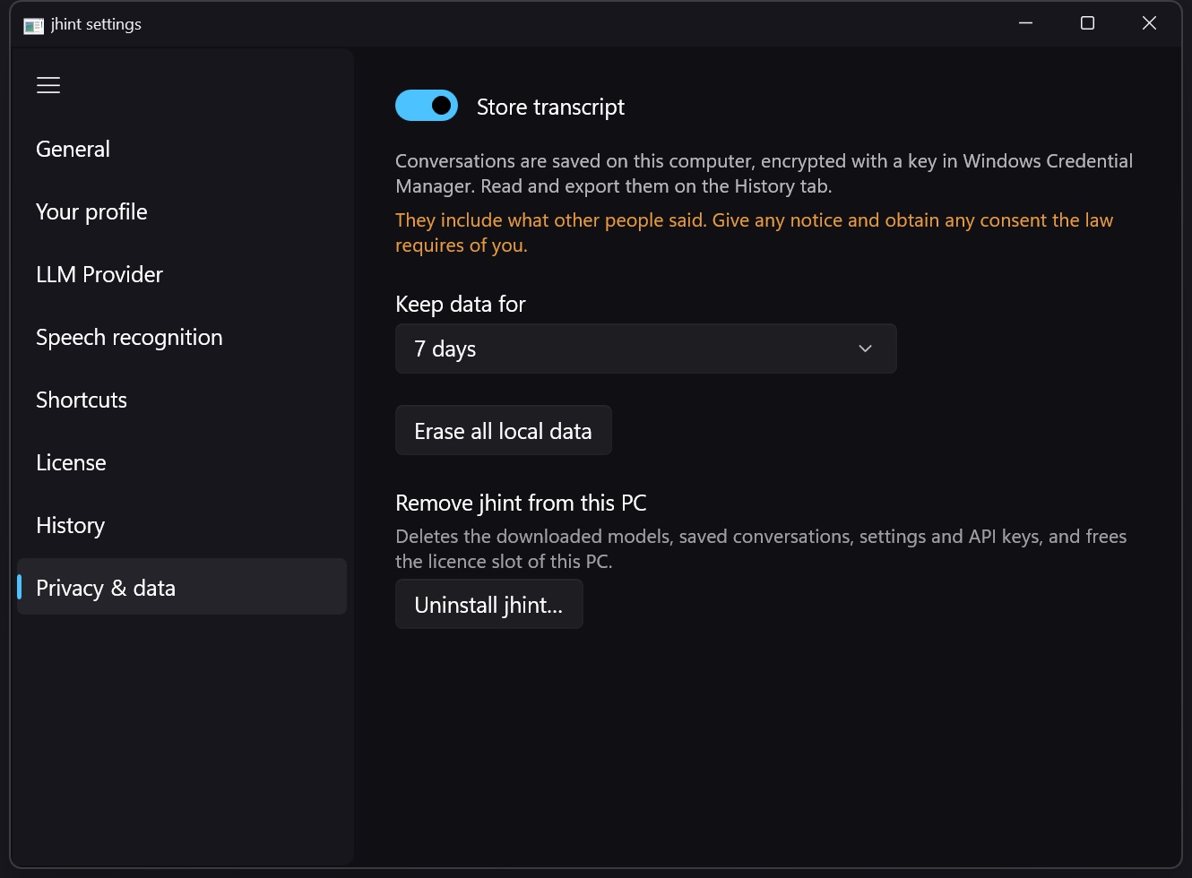 The Privacy and data tab: Store transcript, Keep data for, Erase all local data and Uninstall.