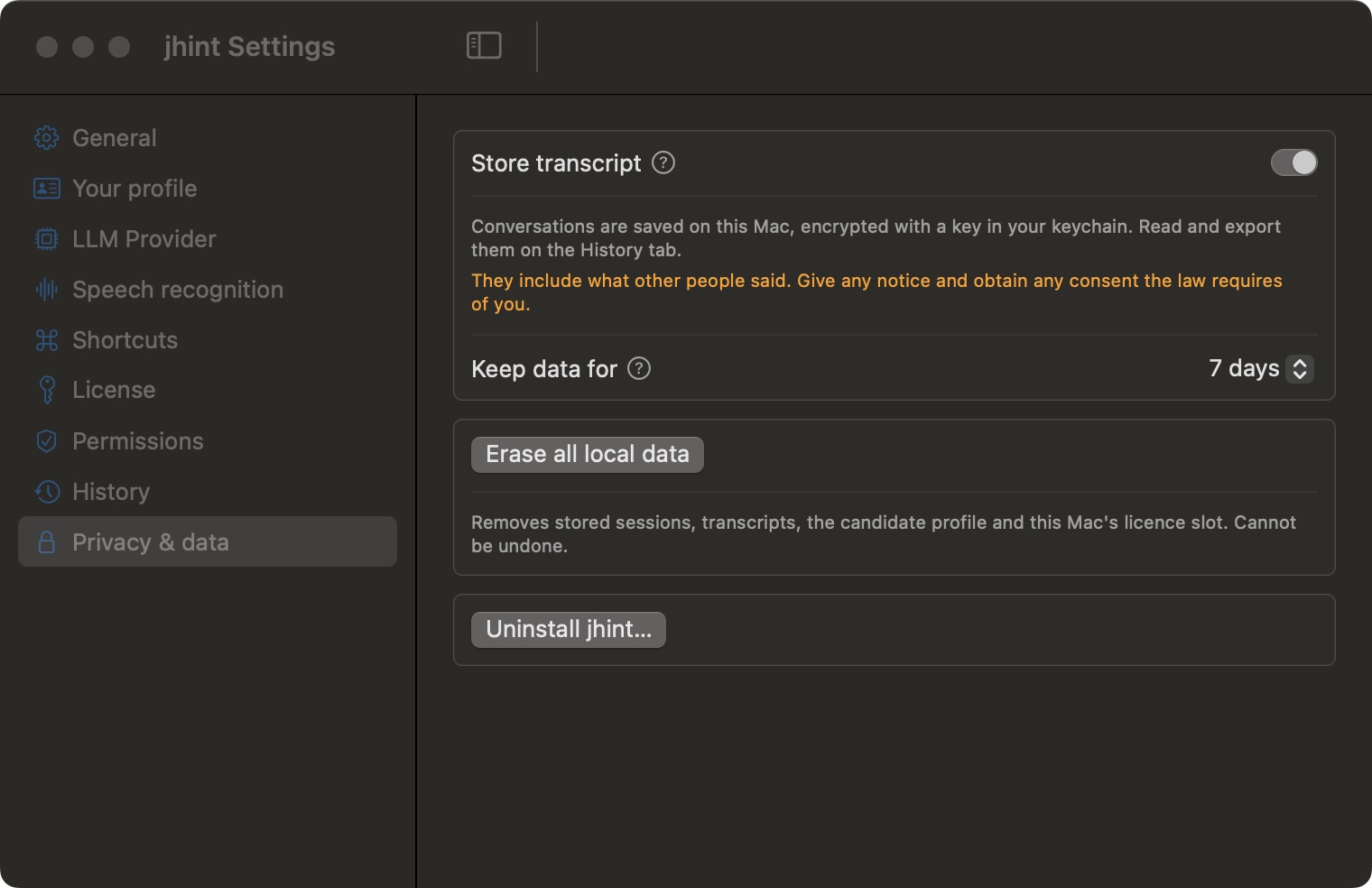 The Privacy and data tab: Store transcript, Keep data for, Erase all local data and Uninstall.