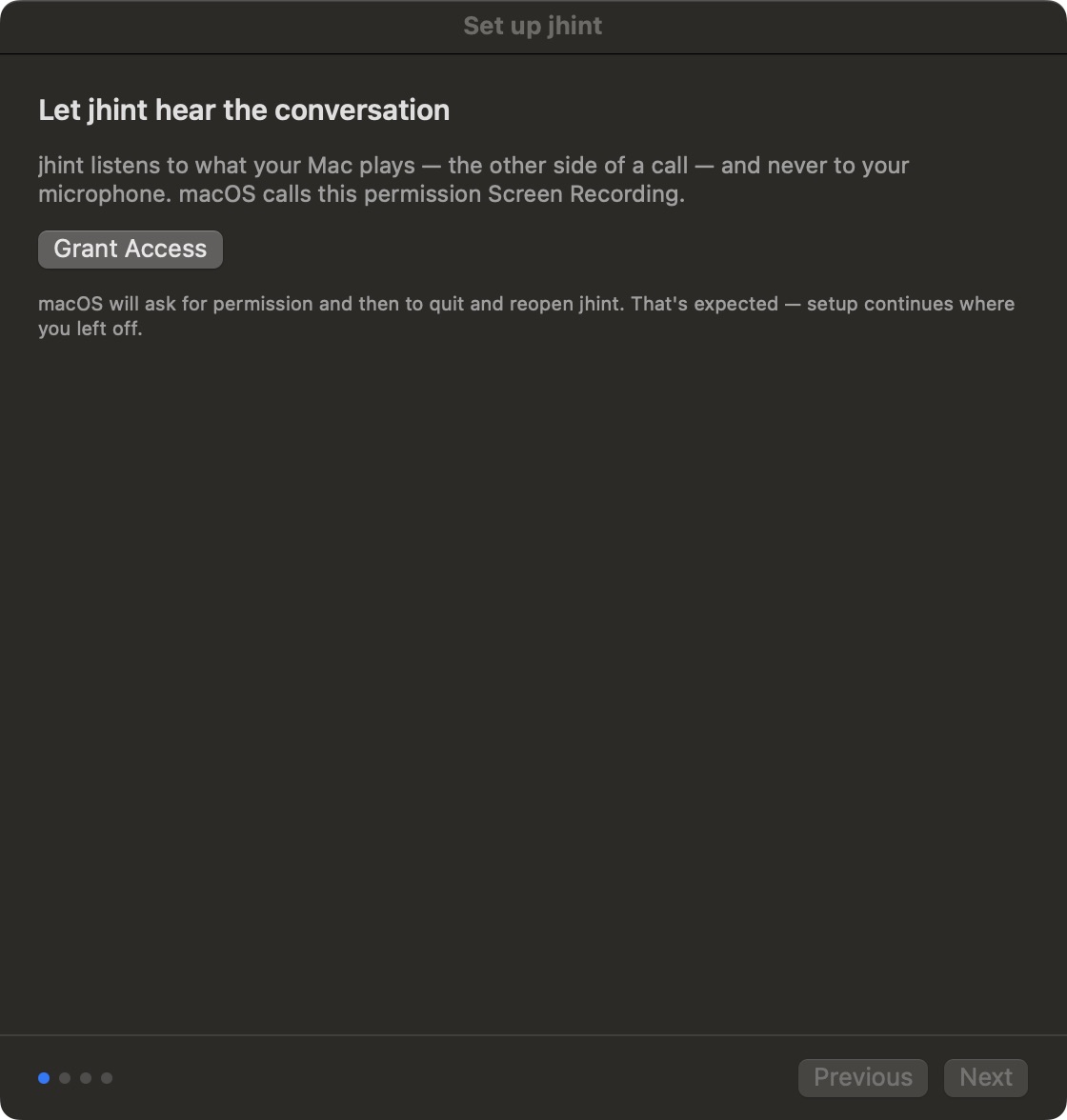 The jhint setup window, first step: Let jhint hear the conversation, with the Grant Access button and a note that the system will ask to quit and reopen.
